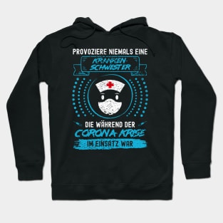 Corona Krankenschwester Hoodie